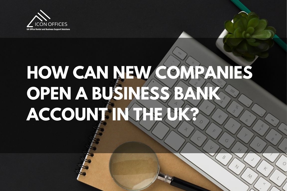open-a-business-bank-account-in-the-uk